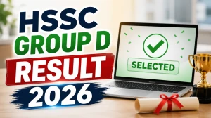 HSSC Group D Result 2026 Out - Download Additional Result PDF, Cut-Off & Merit List HSSC Group D Result 2026 Out - Download Additional Result PDF, Cut-Off & Merit List
