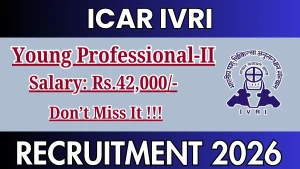 ICAR IVRI Young Professional-II Recruitment 2026 - Walkin ICAR IVRI Young Professional-II Recruitment 2026 - Walkin