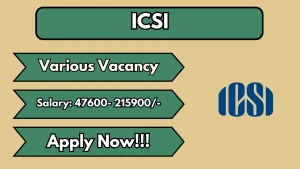 ICSI Recruitment 2026 - Apply Online for 05 Director, Executive and More Posts