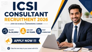 ICSI Consultant Recruitment 2026 - Apply Online ICSI Consultant Recruitment 2026 - Apply Online