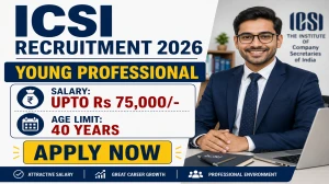 ICSI Young Professional Recruitment 2026 - Apply Online for 24 Posts