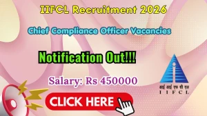 IIFCL Chief Compliance Officer Recruitment 2026 - Apply Offline