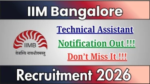 IIM Bangalore Technical Assistant Recruitment 2026 - Apply Online IIM Bangalore Technical Assistant Recruitment 2026 - Apply Online
