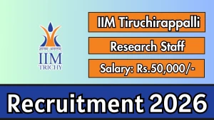 IIM Tiruchirappalli Research Staff Recruitment 2026 - Apply Online IIM Tiruchirappalli Research Staff Recruitment 2026 - Apply Online