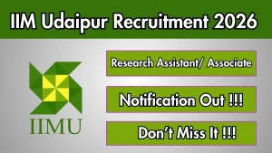 IIM Udaipur Recruitment 2026 - Apply Online for Research Assistant/ Associate Posts IIM Udaipur Recruitment 2026 - Apply Online for Research Assistant/ Associate Posts