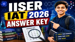 IISER IAT Answer Key 2026 Out - Download Provisional PDF at iiseradmission.in