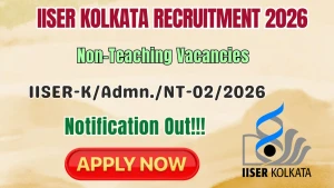 IISER Kolkata Non Teaching Recruitment 2026 - Apply Online for Librarian, Executive Engineer Posts