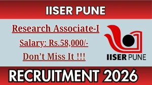 IISER Pune Research Associate-I Recruitment 2026 - Walkin IISER Pune Research Associate-I Recruitment 2026 - Walkin