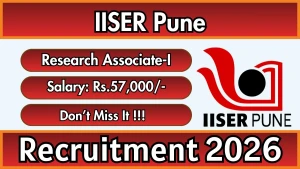 IISER Pune Research Associate-I Recruitment 2026 - Walkin IISER Pune Research Associate-I Recruitment 2026 - Walkin