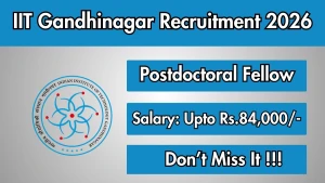 IIT Gandhinagar Postdoctoral Fellow Recruitment 2026 - Apply Online IIT Gandhinagar Postdoctoral Fellow Recruitment 2026 - Apply Online