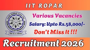 IIT Ropar Recruitment 2026 - Apply Online for Research Associate, Project Associate and More Posts IIT Ropar Recruitment 2026 - Apply Online for Research Associate, Project Associate and More Posts