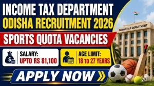 Income Tax Department Sports Quota Recruitment 2026 - Apply Offline for 12 MTS, Steno and Tax Assistant Posts Income Tax Department Sports Quota Recruitment 2026 - Apply Offline for 12 MTS, Steno and Tax Assistant Posts