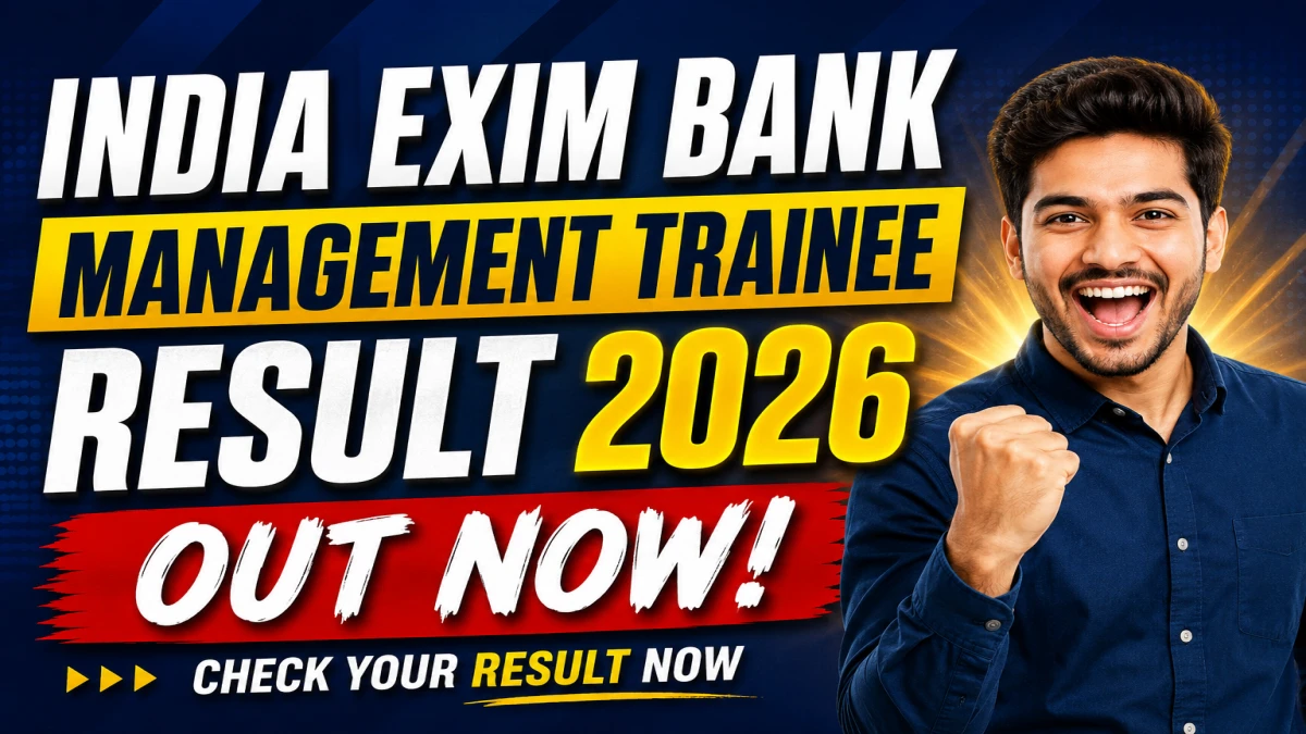 Exim Bank MT Result 2026 – Management Trainee Merit List Released Exim Bank MT Result 2026 – Management Trainee Merit List Released