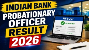 Indian Bank Probationary Officer Result 2026 OUT (Direct Link) - Download Scorecard @ indianbank.bank.in