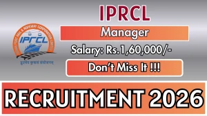 IPRCL Manager Recruitment 2026 - Apply Offline