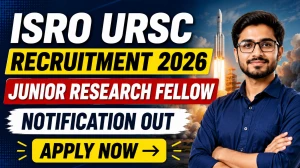 ISRO URSC JRF Recruitment 2026 – 17 Junior Research Fellow Posts, Apply Online by 11 July 2026 ISRO URSC JRF Recruitment 2026 – 17 Junior Research Fellow Posts, Apply Online by 11 July 2026