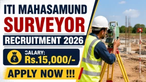 ITI Mahasamund Surveyor Recruitment 2026 - Apply Offline