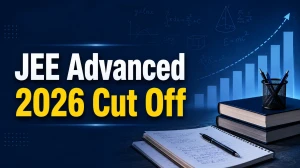 JEE Advanced 2026 Cut Off: Check Category-Wise Qualifying Marks and Rank List