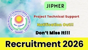 JIPMER Project Technical Support Recruitment 2026 - Apply Online JIPMER Project Technical Support Recruitment 2026 - Apply Online