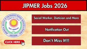 JIPMER Recruitment 2026 - Apply Online for Social Worker, Teacher and More Posts JIPMER Recruitment 2026 - Apply Online for Social Worker, Teacher and More Posts