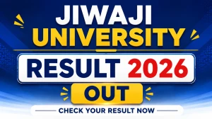 Jiwaji University Result 2026 - Check B.Ed. Part Time 2nd & 4th Semester Results Online at jiwaji.edu Jiwaji University Result 2026 - Check B.Ed. Part Time 2nd & 4th Semester Results Online at jiwaji.edu