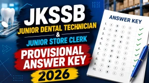 JKSSB Answer Key 2026 Out Junior Dental Technician and Junior Store Clerk - Download PDF JKSSB Answer Key 2026 Out Junior Dental Technician and Junior Store Clerk - Download PDF