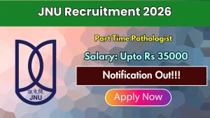 JNU Part Time Pathologist Recruitment 2026 - Apply Offline JNU Part Time Pathologist Recruitment 2026 - Apply Offline