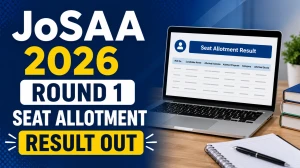 JoSAA 2026 Round 1 Seat Allotment Result Out - How to Check, Freeze/ Float/ Slide, Fees & Next Steps at josaa.nic.in JoSAA 2026 Round 1 Seat Allotment Result Out - How to Check, Freeze/ Float/ Slide, Fees & Next Steps at josaa.nic.in