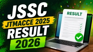 JSSC JTMACCE 2025 Result Declared - Check Subject-wise Selected Candidates List
