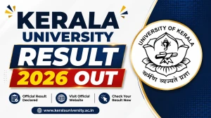 Kerala University Result 2026 Out - Direct Link to Download UG Courses Result @ keralauniversity.ac.in Kerala University Result 2026 Out - Direct Link to Download UG Courses Result @ keralauniversity.ac.in