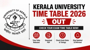 Kerala University Time Table 2026 Released for B.Ed 2nd Semester Examination at exams.keralauniversity.ac.in Kerala University Time Table 2026 Released for B.Ed 2nd Semester Examination at exams.keralauniversity.ac.in