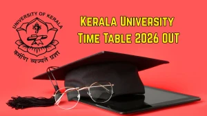 Kerala University Time Table 2026 OUT - Direct Link to Download M.Sc Mathematics 4th Semester Exam PDF at keralauniversity.ac.in Kerala University Time Table 2026 OUT - Direct Link to Download M.Sc Mathematics 4th Semester Exam PDF at keralauniversity.ac.in