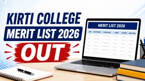 Kirti College Merit List 2026 Out - Direct Link to Download 2nd Merit List at kirticollege.edu.in Kirti College Merit List 2026 Out - Direct Link to Download 2nd Merit List at kirticollege.edu.in