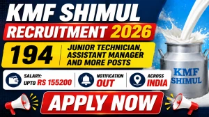 KMF SHIMUL Recruitment 2026 - Apply Online for 194 Junior Technician, Assistant Manager and More Posts