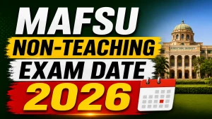 MAFSU Online Exam for Non-Teaching Posts 2026 | Advt. No. 01/2026 | June 22 - 25