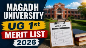 Magadh University UG 1st Merit List 2026 (Out) - Direct Link, Download PDF, Check Steps Magadh University UG 1st Merit List 2026 (Out) - Direct Link, Download PDF, Check Steps
