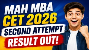 MAH MBA CET Second Attempt Result 2026 - Direct Link to Check Score, Download Scorecard & Cut-Off Details