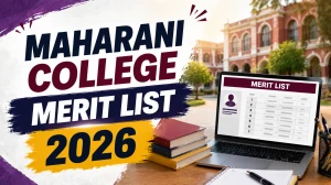 Maharani College Merit List 2026 (Out) - MHC Jaipur 1st List, Verification Dates at uniofraj.org Maharani College Merit List 2026 (Out) - MHC Jaipur 1st List, Verification Dates at uniofraj.org