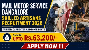 Mail Motor Service Bangalore Skilled Artisans Recruitment 2026 - Apply Offline for Painter, Carpenter and More Posts