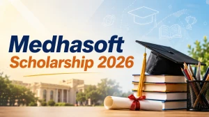 Medhasoft Scholarship 2026: Apply Online, Eligibility, Last Date & Amount