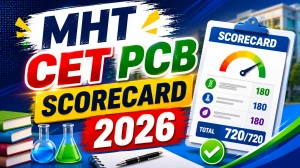 MHT CET 2026 PCB First Attempt Scorecard Out - Download Now at cetcell.mahacet.org