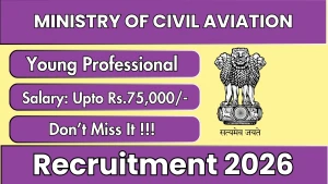 Ministry of Civil Aviation Young Professional Recruitment 2026 - Apply Offline Ministry of Civil Aviation Young Professional Recruitment 2026 - Apply Offline