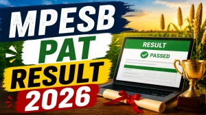 MPESB PAT Result 2026 (Out) - Download Pre Agriculture Test Scorecard
