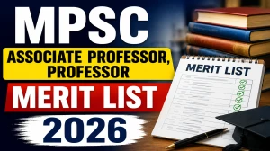 MPSC Merit List 2026 -  Associate Professor, Professor & Agriculture Services Results Explained