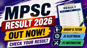 MPSC Result 2026 Out For Group B Tutor, JE Electrical and ITI Instructor Download PDF