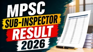 MPSC Sub-Inspector Result 2026 - Interview List