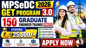 MPSeDC GET Program 3.0 2026 - Apply Online for 150 Graduate Engineer Trainee Posts
