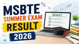 MSBTE Summer Exam Result 2026 - Download Diploma Marksheet PDF at msbte.ac.in MSBTE Summer Exam Result 2026 - Download Diploma Marksheet PDF at msbte.ac.in