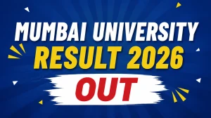 Mumbai University Result 2026 Out - Check M.A and B.E Result Online at mumresults.in