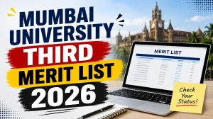 Mumbai University Third Merit List 2026 (Out) - Check Download Link